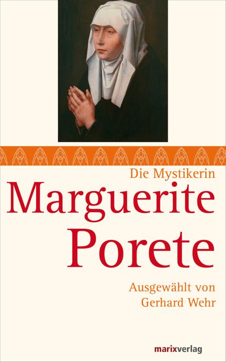 Produktbild Marguerite Porete (Gerhard Wehr, 2014)