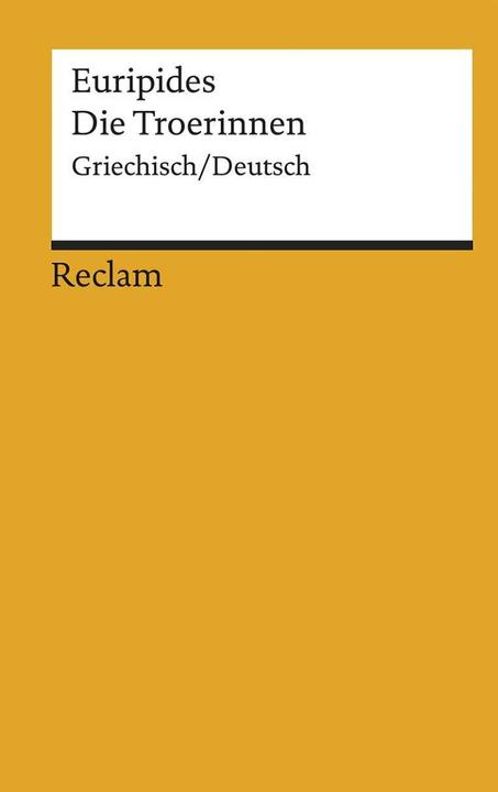 Produktbild Die Troerinnen (Deutsch, Euripides, Kurt Steinmann, 2004)