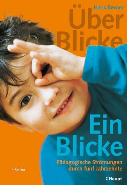 Produktbild Über-Blicke Ein-Blicke (Deutsch, Hans Berner, 2011)