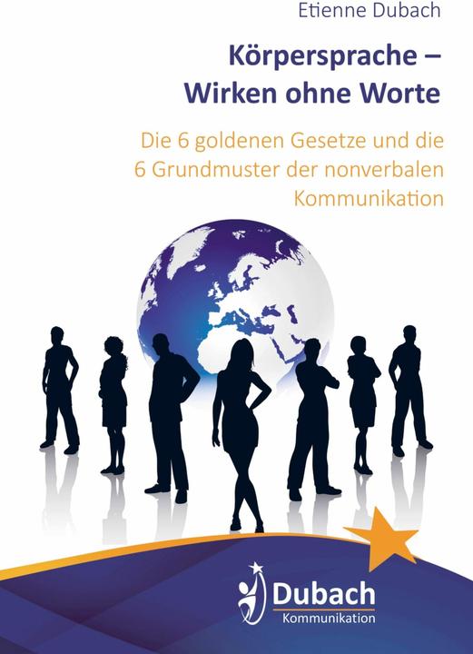 Produktbild Körpersprache - Wirken ohne Worte (Deutsch, Etienne Dubach, 2024)