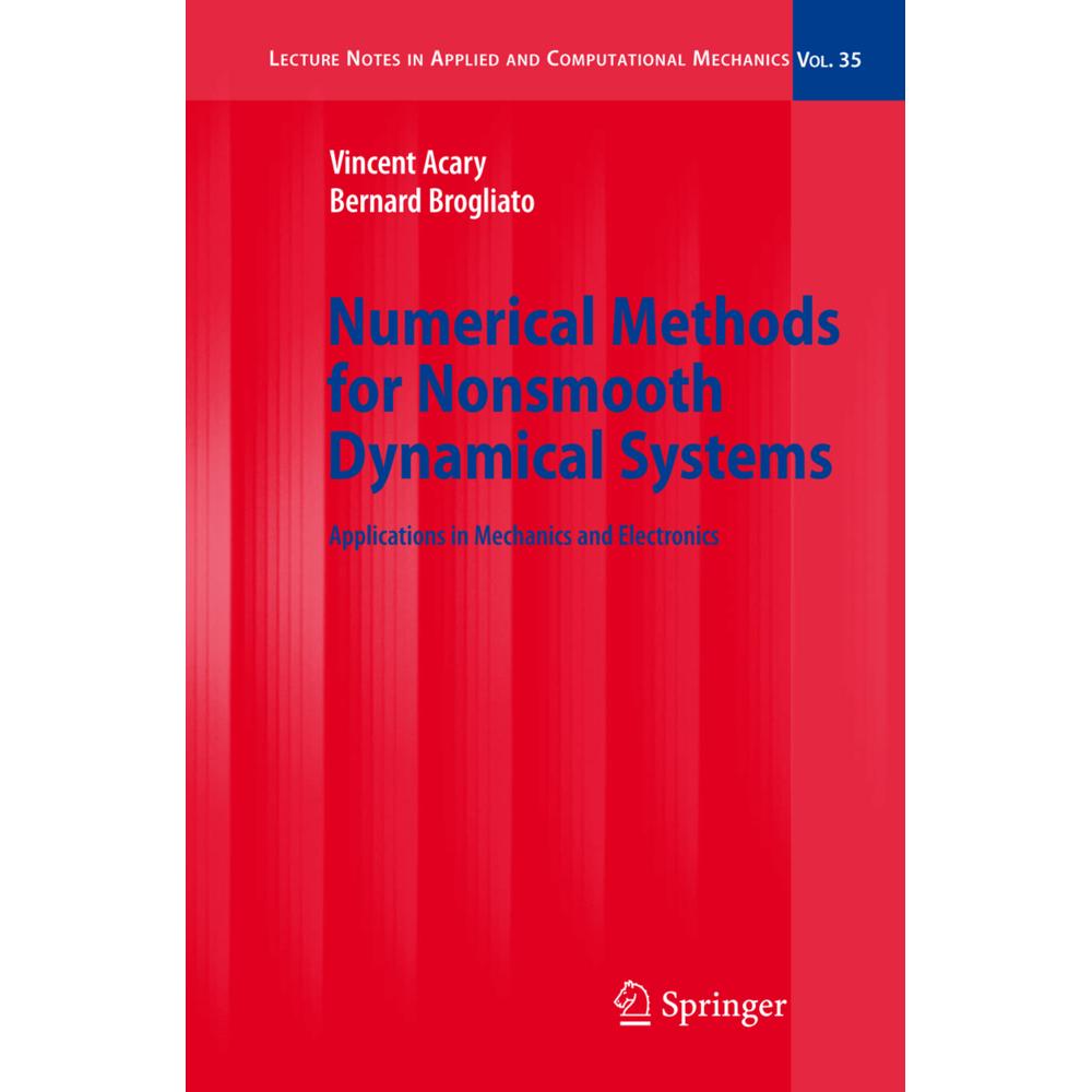 Numerical Methods for Nonsmooth Dynamical Systems, Fachbücher von Vincent Acary, Bernard Brogliato