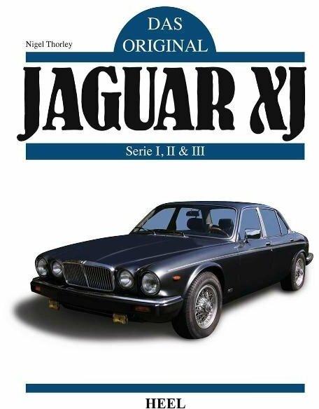 Produktbild Das Original - Jaguar XJ (Deutsch, Nigel Thorley, 2011)