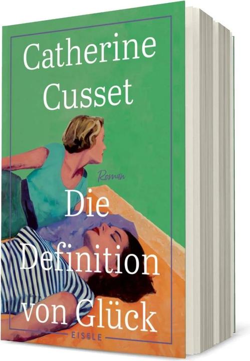 Produktbild Die Definition von Glück (Deutsch, Catherine Cusset, Sabine Schwenk, 2023)