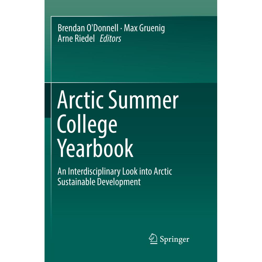 Arctic Summer College Yearbook, Fachbücher von Arne Riedel, Max Gruenig