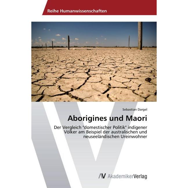 Aborigines und Maori, Fachbücher von Sebastian Dargel