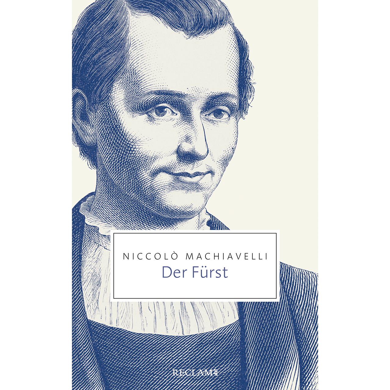Machiavelli:Der Fürst, Sachbücher von Niccolo Machiavelli, Philipp Rippel