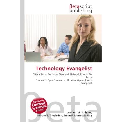 Technology Evangelist, Fachbücher von Susan F. Marseken, Lambert M. Surhone, Miriam T. Timpledon