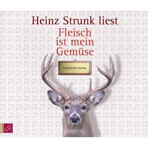 Thumbnail - Fleisch ist mein Gemüse, Hörbücher von Heinz Strunk