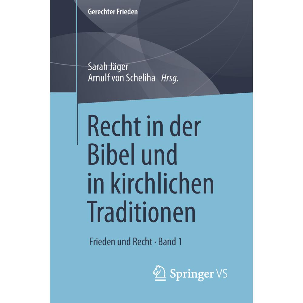 Recht in der Bibel und in kirchlichen Traditionen, Fachbücher