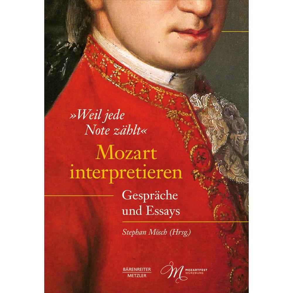 „Weil jede Note zählt“: Mozart interpretieren, Sachbücher von Stephan Mösch