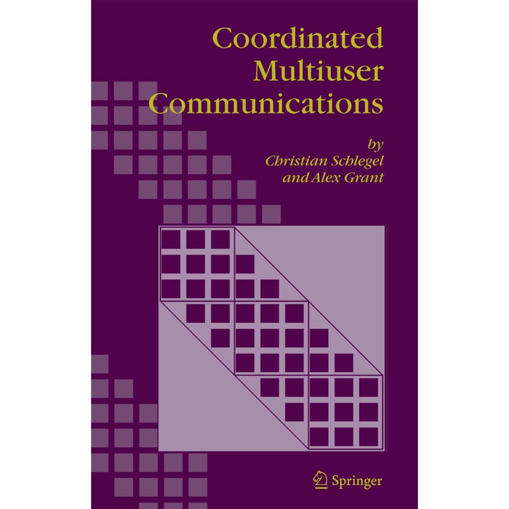 Coordinated Multiuser Communications, Fachbücher von Alex Grant, Christian Schlegel