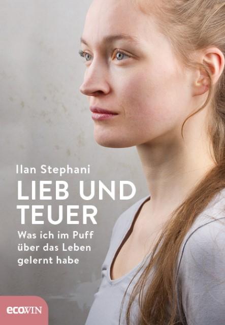 Actual product image Lieb und teuer (German, Ilan Stephani, 2021)