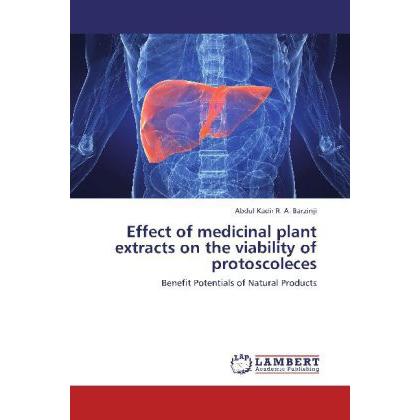 Effect of medicinal plant extracts on the viability of protoscoleces, Fachbücher
