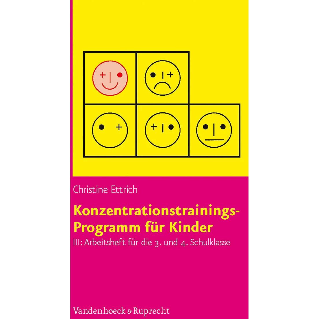 Konzentrationstrainings-Programm für Kinder III, 3. und 4. Schulklasse. Arbeitsheft, Fachbücher von Christine Ettrich