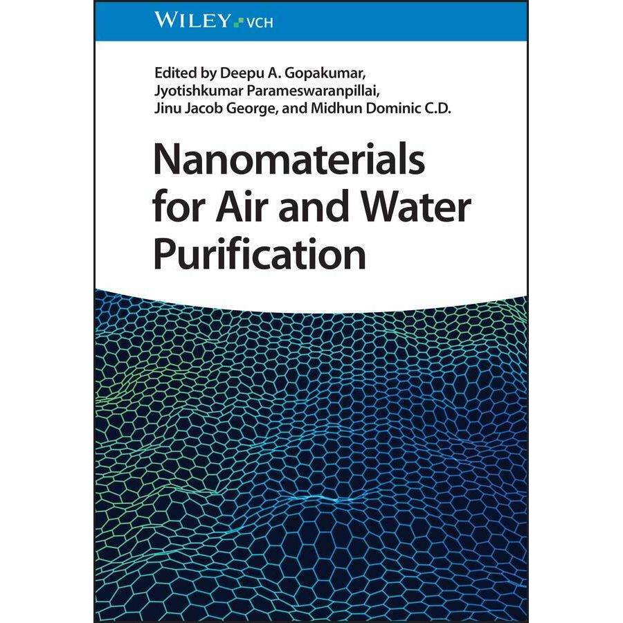Thumbnail - Nanomaterials for Air and Water Purification, Fachbücher von Jyotishkumar Parameswaranpillai, Deepu A. Gopakumar, Midhun...