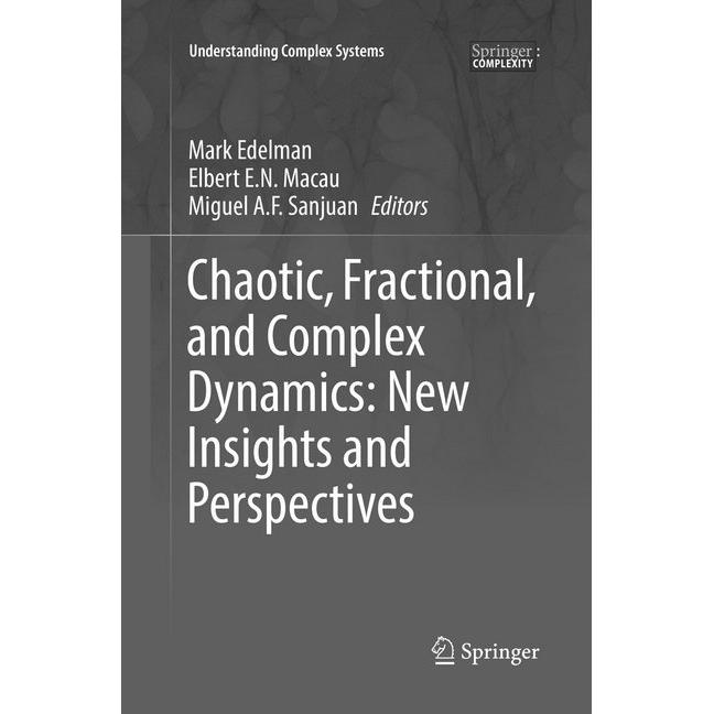 Chaotic, Fractional, and Complex Dynamics: New Insights and Perspectives, Fachbücher von Mark Edelman, Elbert E. N. Maca...