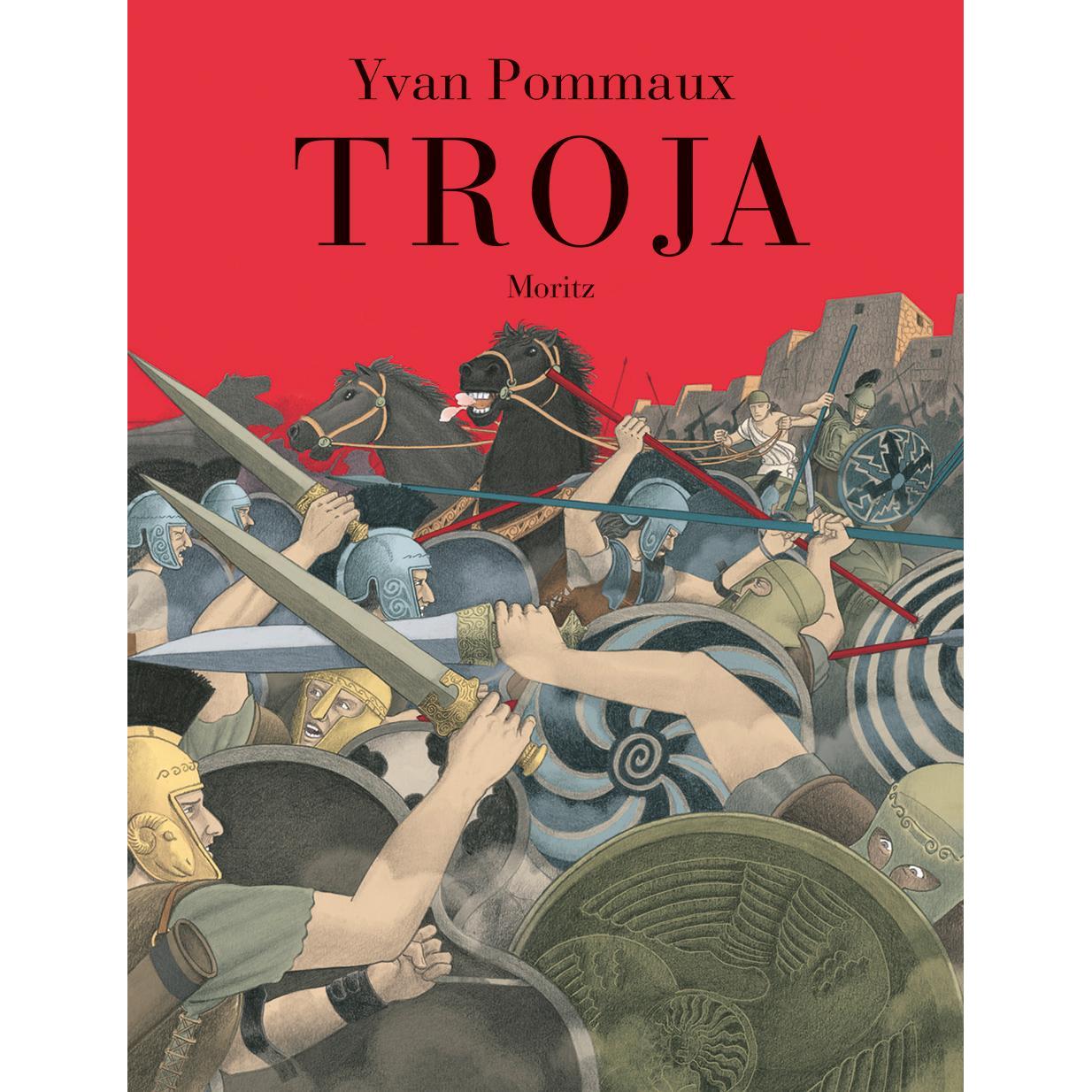Troja, Kinderbücher von Yvan Pommaux
