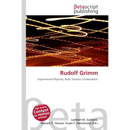 Rudolf Grimm, Fachbücher von Lambert M. Surhone, Miriam T. Timpledon, Susan F. Marseken