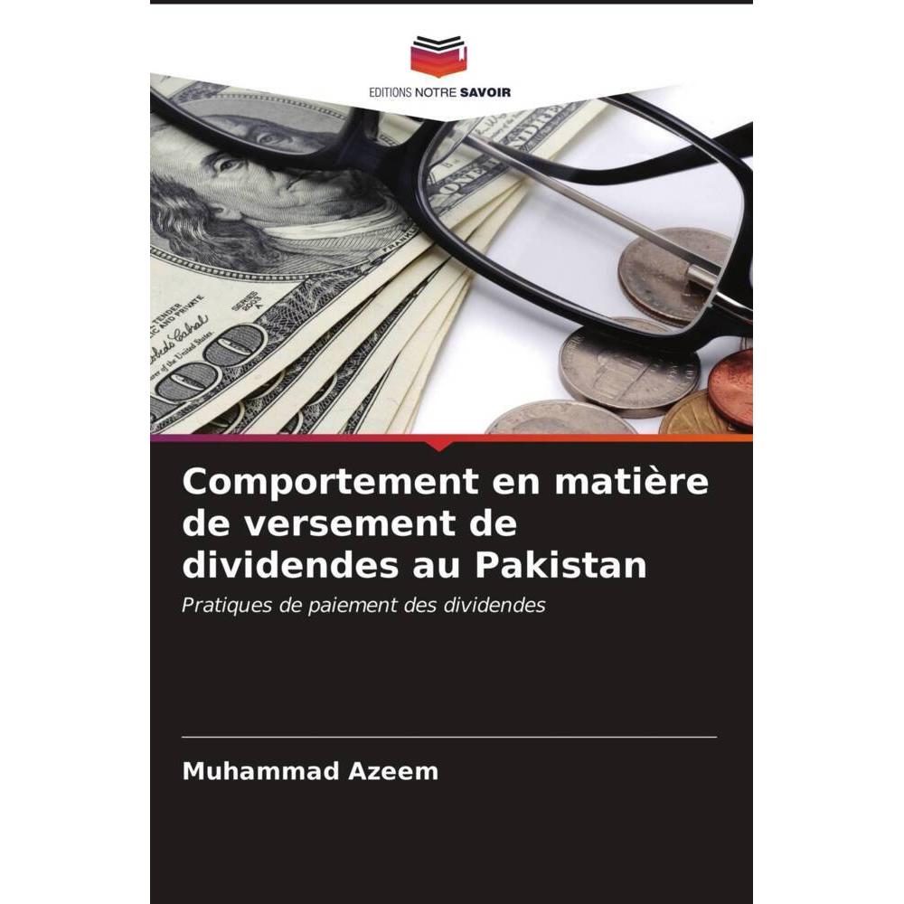 Comportement en matière de versement de dividendes au Pakistan, Ratgeber von Muhammad Azeem