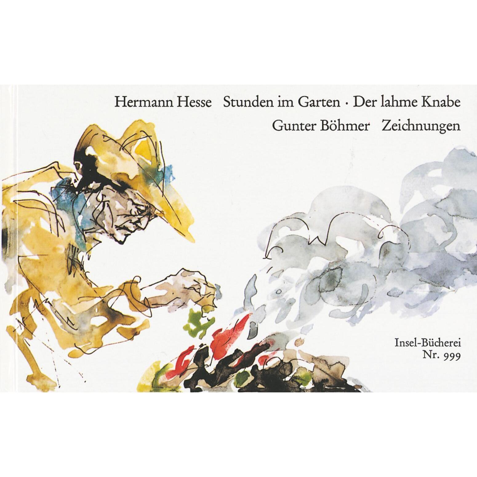 Stunden im Garten / Der lahme Knabe, Belletristik von Hermann Hesse, Gunter Böhmer