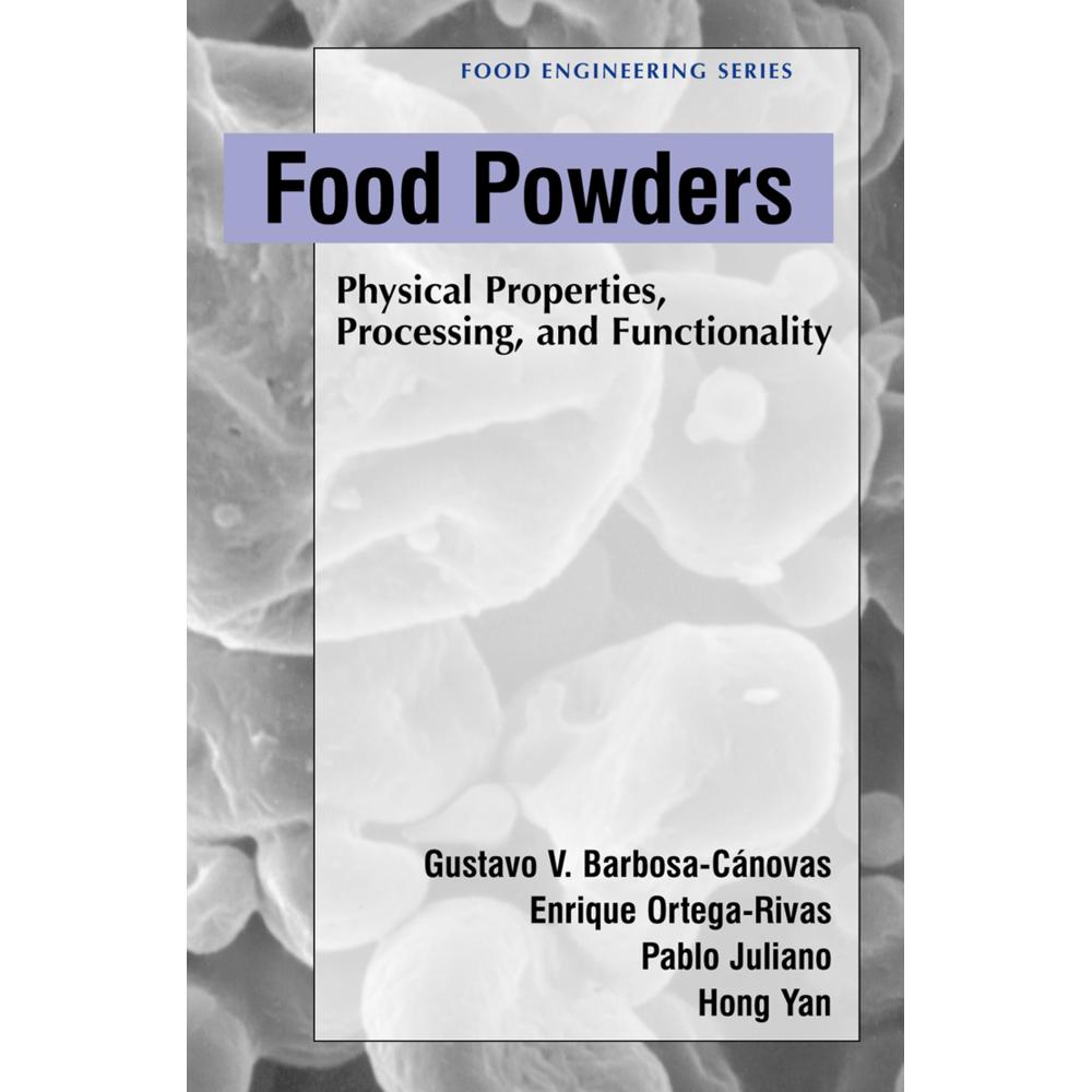 Food Powders, Fachbücher von Pablo Juliano, Hong Yan, Enrique Ortega-Rivas