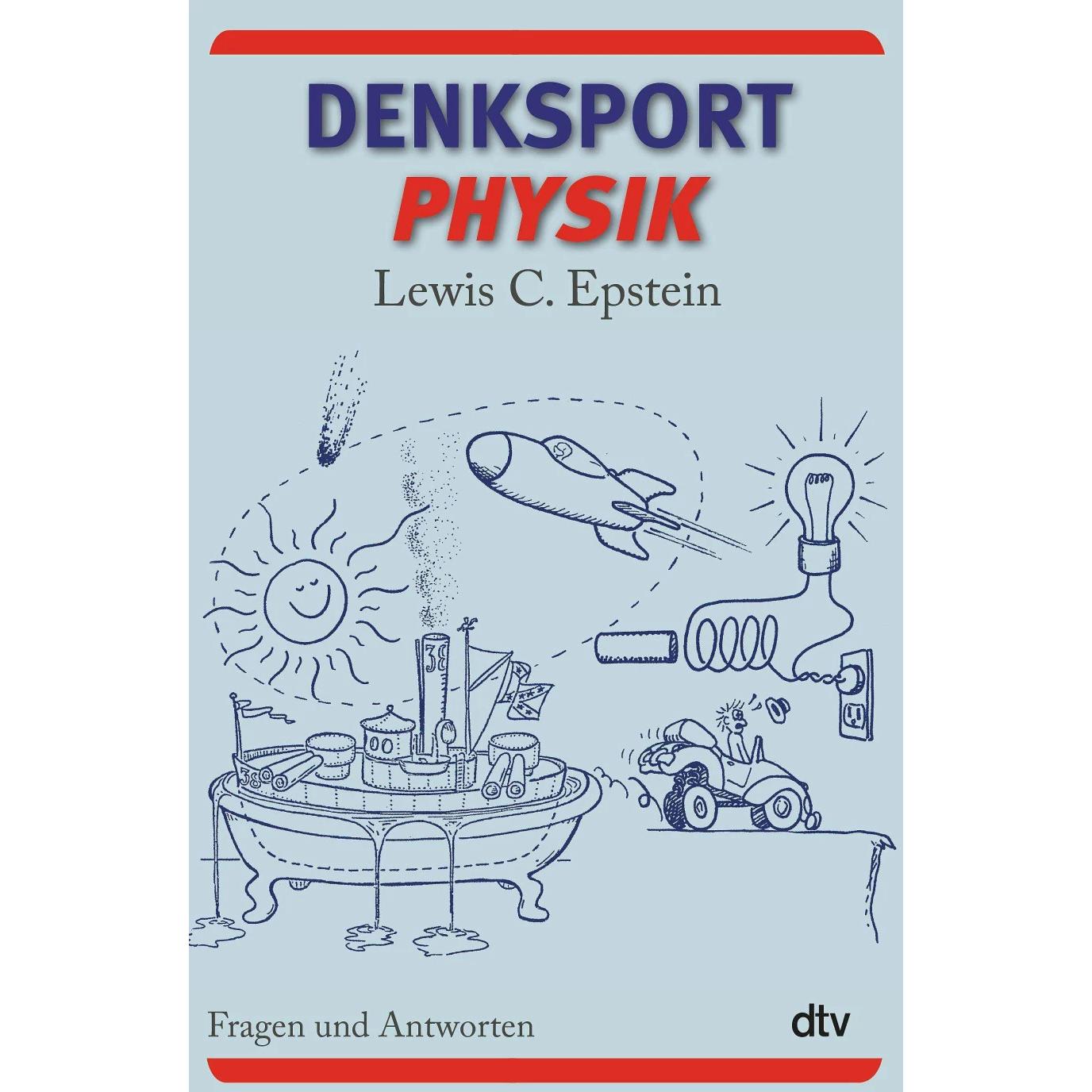 Denksport-Physik, Sachbücher von Lewis C. Epstein