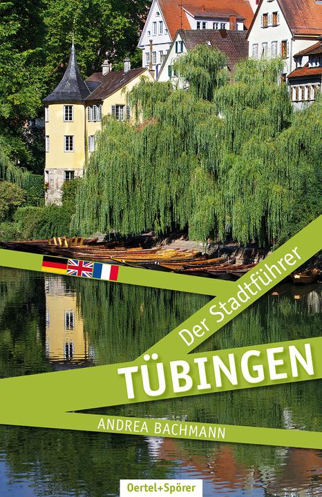 Produktbild Tübingen - Der Stadtführer (Deutsch, Andrea Bachmann, 2014)