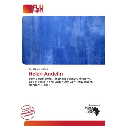 Helen Andelin, Ratgeber