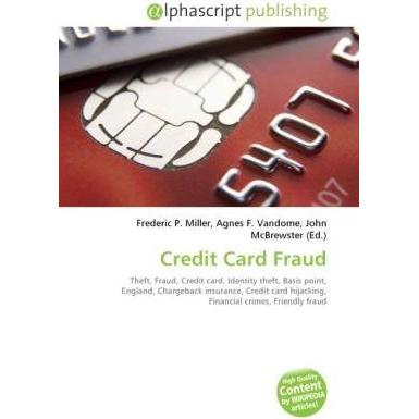 Credit Card Fraud, Fachbücher von Agnes F. Vandome, Frederic P. Miller, John McBrewster