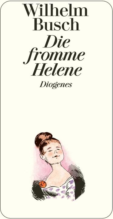 Actual product image Die fromme Helene (German, William Bush, 2021)