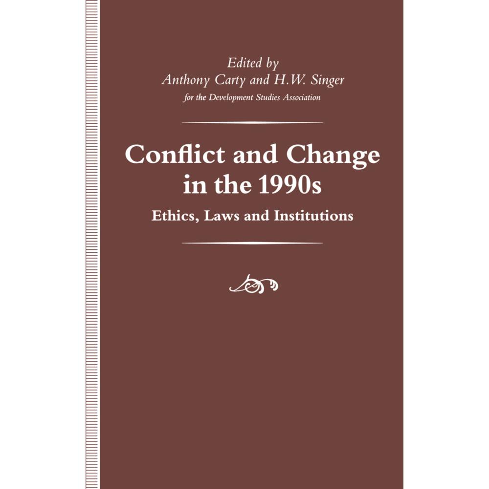 Conflict and Change in the 1990s, Fachbücher von H. W. Singer, Anthony Carty