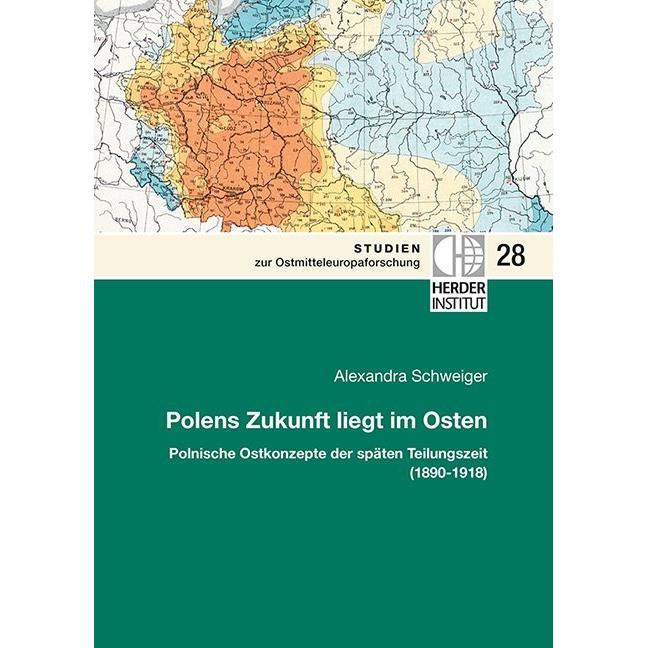 Polens Zukunft liegt im Osten, Fachbücher von Alexandra Schweiger