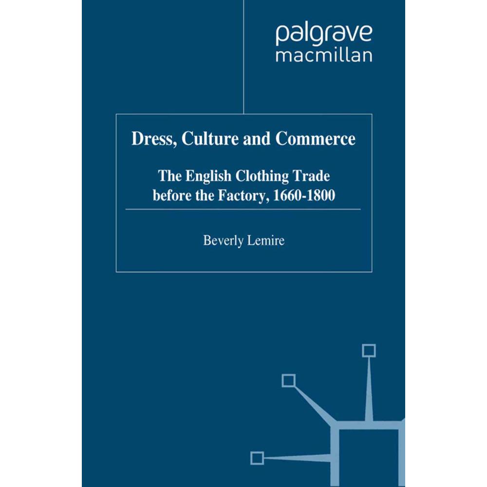 Thumbnail - Dress, Culture and Commerce, Fachbücher von B. Lemire