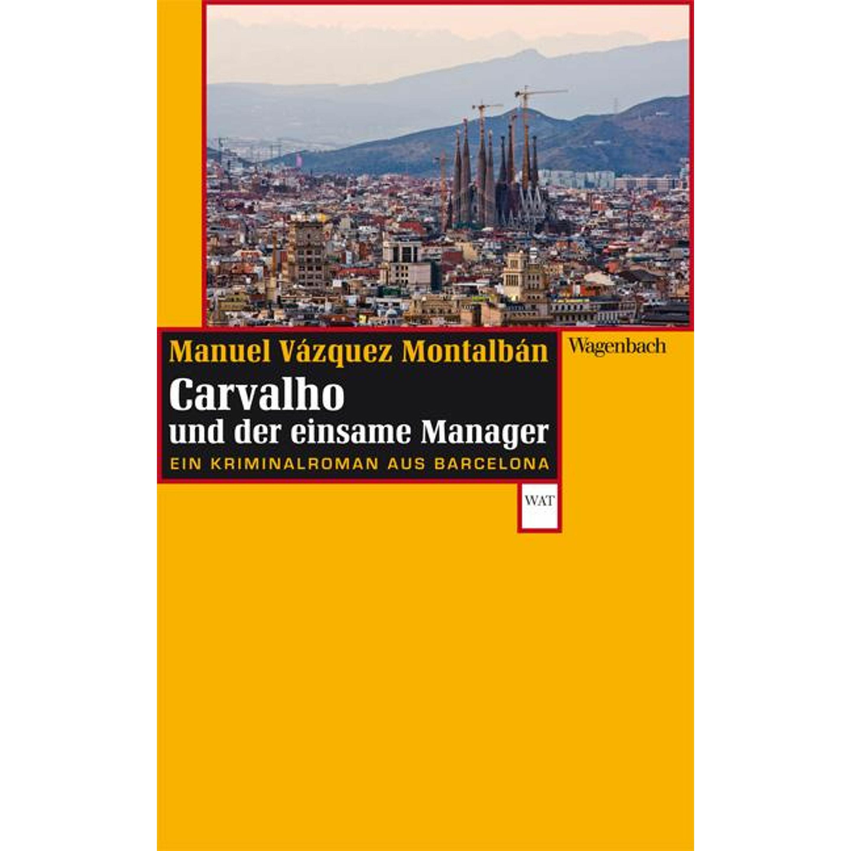 Carvalho und der einsame Manager, Belletristik von Manuel Vázquez Montalbán