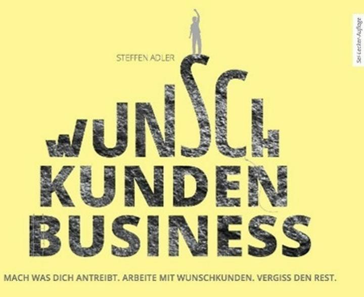 Produktbild WunschKundenBusiness (Deutsch, Steffen Adler, 2014)