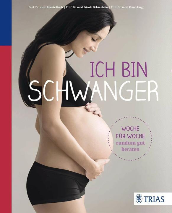 Actual product image Ich bin schwanger (German, Remo H. Largo, 2015)