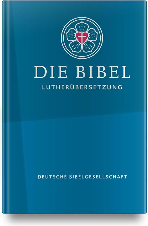 Produktbild Die Lutherbibel revidiert 2017 - Senfkornausgabe (Deutsch, Evangelische Kirche in Deutschland, Martin Luther, 2018)