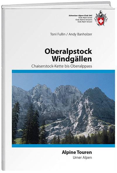 Produktbild Oberalpstock / Windgällen (Deutsch, Toni Fullin, 2010)
