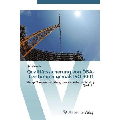 Qualitätssicherung von ÖBA-Leistungen gemäss ISO 9001, Fachbücher