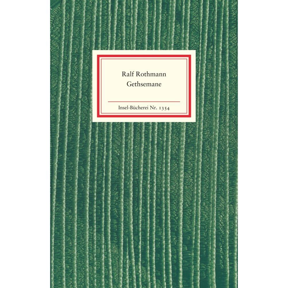 Gethsemane, Belletristik von Ralf Rothmann