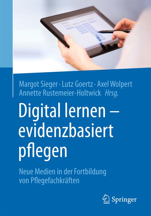 Produktbild Digital lernen - evidenzbasiert pflegen (Deutsch, 2015)