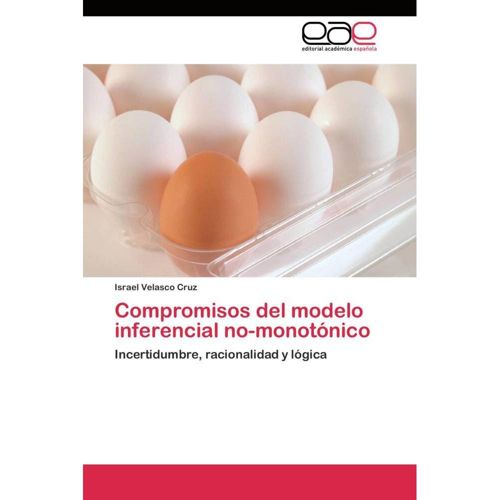 Compromisos del modelo inferencial no-monotónico, Sachbücher