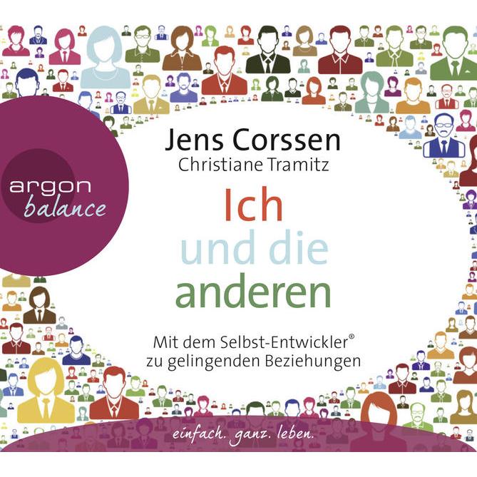 Ich und die anderen, Hörbücher von Jens Corssen, Christiane Tramitz, Christian Baumann, Verena Rendtorff