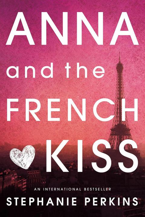 Produktbild Anna and the French Kiss (Englisch, Stephanie Perkins, 2011)