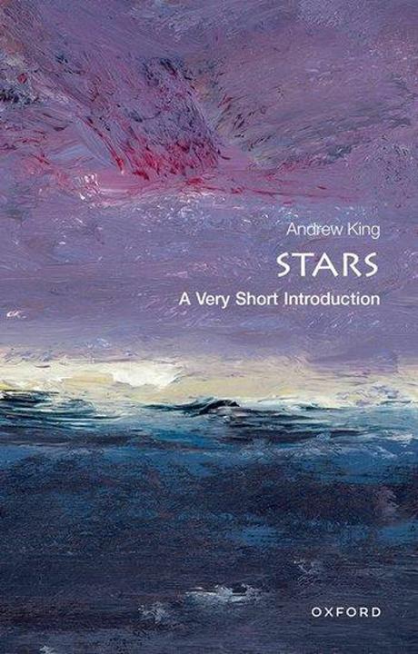 Produktbild Stars: A Very Short Introduction (Englisch, Andrew King, 2012)
