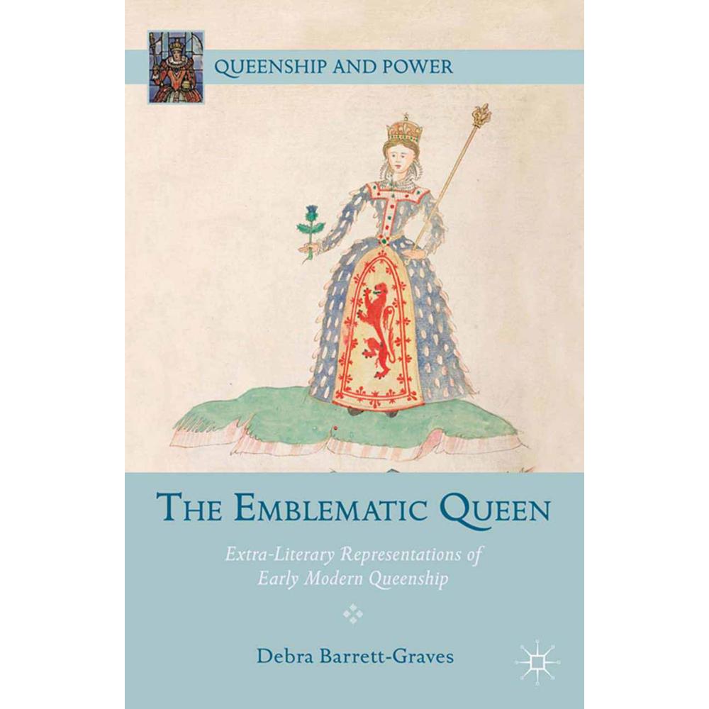 The Emblematic Queen, Fachbücher von D. Barrett-Graves