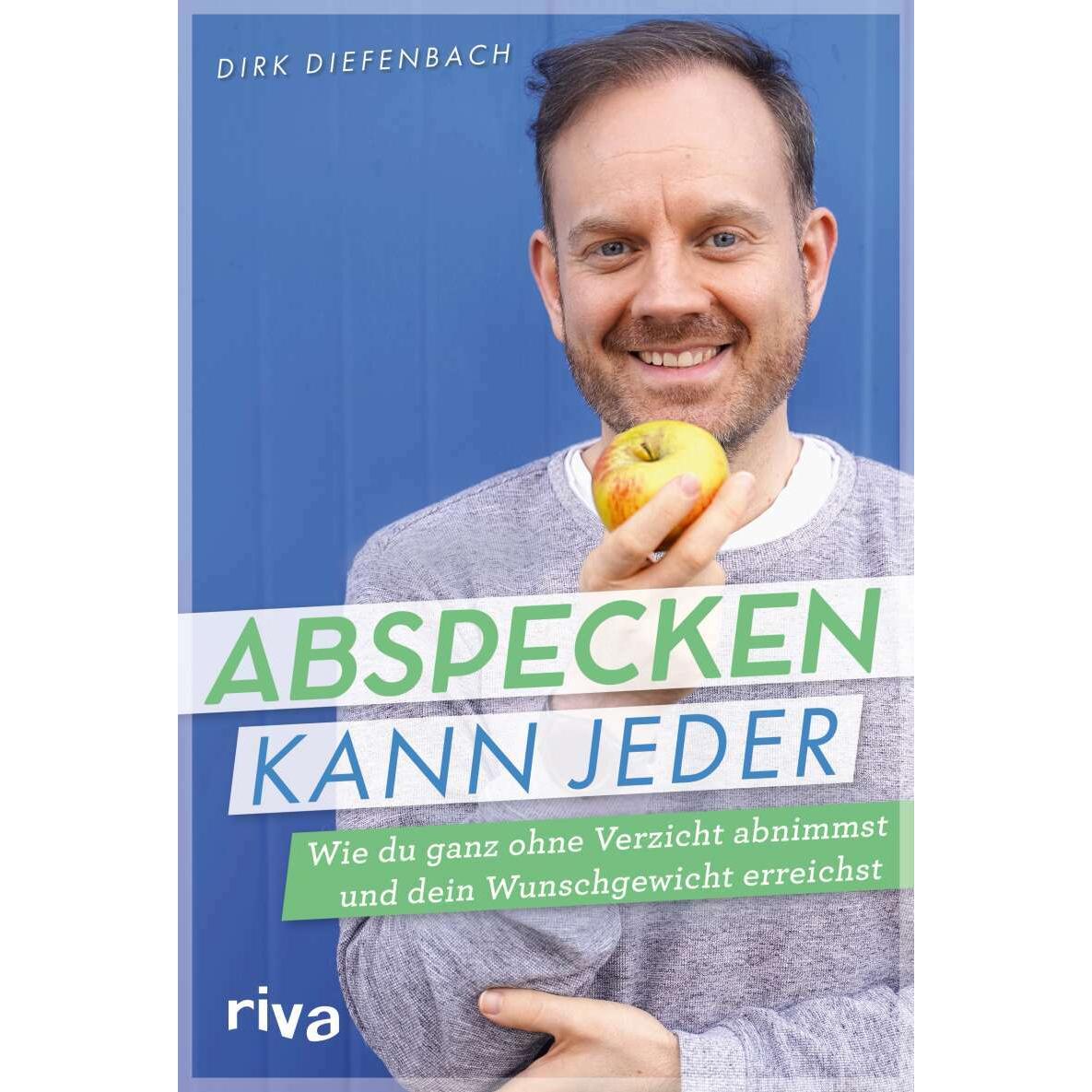 Abspecken kann jeder, Ratgeber von Dirk Diefenbach