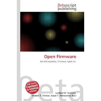 Open Firmware, Fachbücher von Lambert M. Surhone, Miriam T. Timpledon, Susan F. Marseken