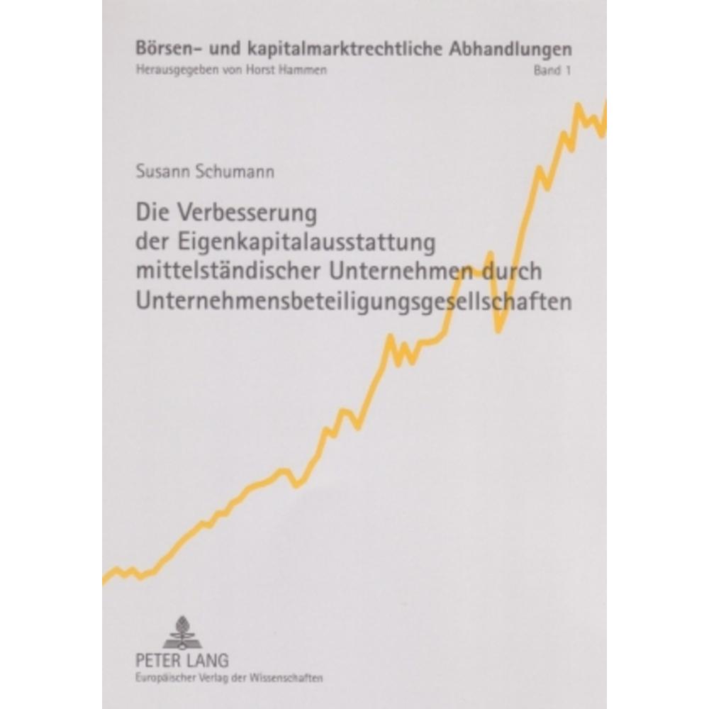 Die Verbesserung der Eigenkapitalausstattung mittelständischer Unternehmen durch Unternehmensbeteili, Fachbücher von Sus...