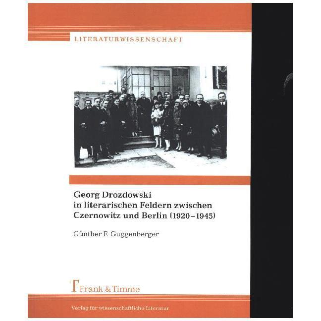 Georg Drozdowski in literarischen Feldern zwischen Czernowitz und Berlin (1920-1945), Fachbücher